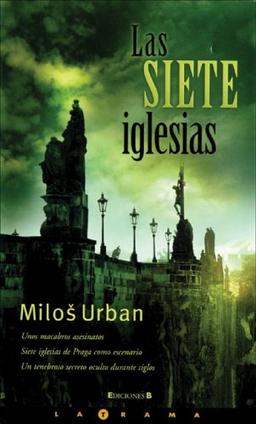 Las Siete Iglesias (LA TRAMA)