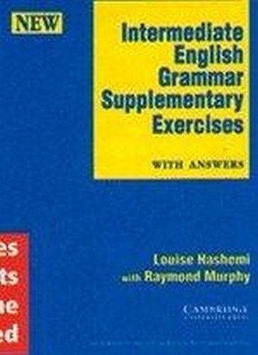 Intermediate English Grammar: Supplementary Exercises with Answers