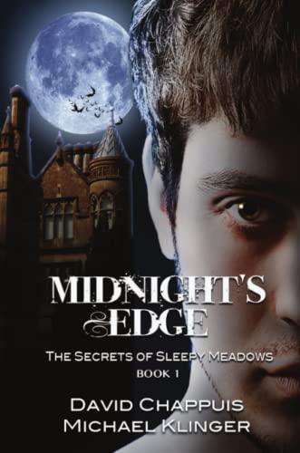 Midnight’s Edge: The Secrets of Sleepy Meadows, Book 1