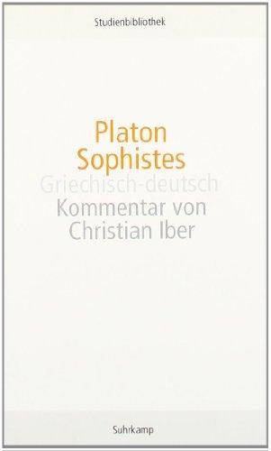 Sophistes: Griechisch-deutsch (suhrkamp studienbibliothek)