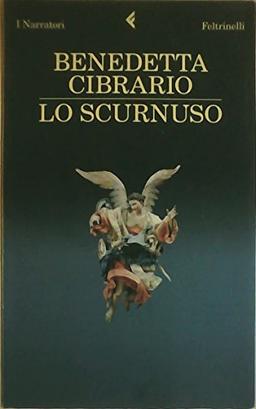 Lo scurnuso (I narratori)