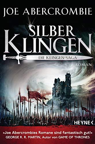 Silberklingen - Die Klingen-Saga: Roman (Die Klingen-Romane, Band 10)