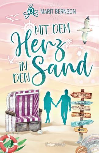 Mit dem Herz in den Sand: Liebesroman (Strandkorbwunder, Band 7)