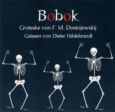 Bobok, 1 Audio-CD