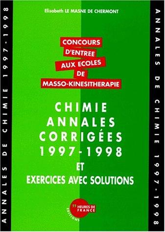 Chimie : annales corrigées et exercices avec solutions 1997-1998