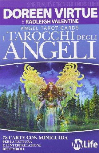 I tarocchi degli angeli. 74 Carte