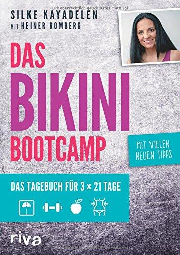 Das Bikini-Bootcamp: Tagebuch für 3 × 21 Tage