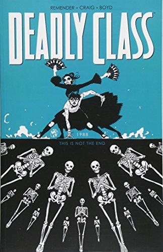 Deadly Class Volume 6