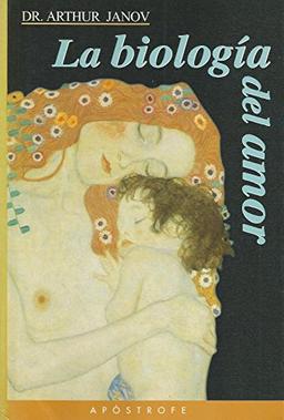 Biologia Del Amor, La