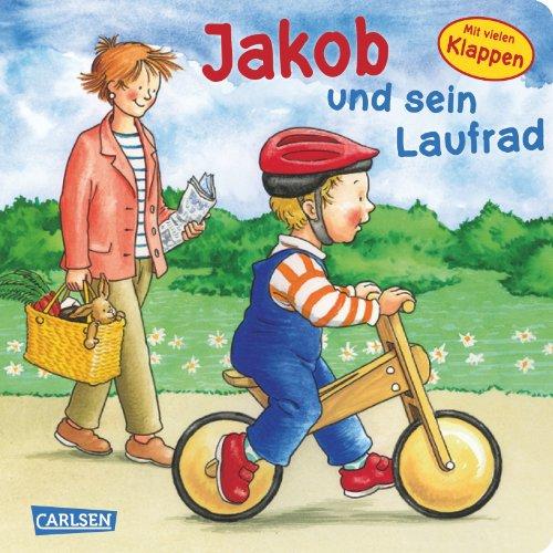 Jakob-Bücher: Jakob und sein Laufrad