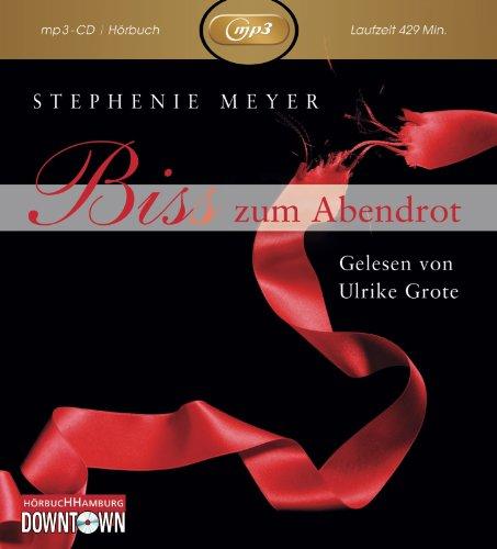 Biss zum Abendrot: MP3: 1 CD (Bella und Edward, Band 3)