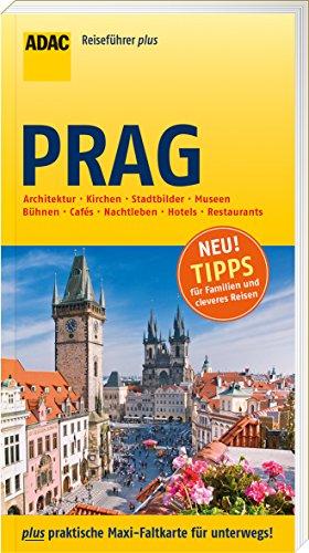 ADAC Reiseführer plus Prag: mit Maxi-Faltkarte zum Herausnehmen