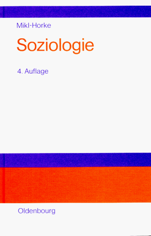 Soziologie. Historischer Kontext und soziologische Theorie- Entwürfe