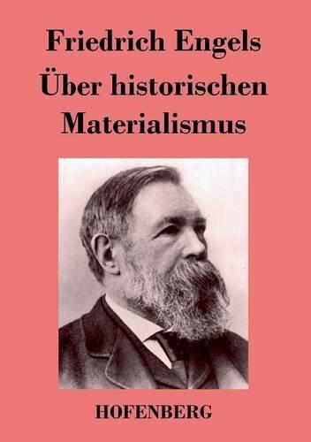 Über historischen Materialismus