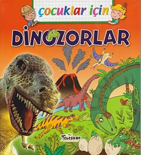 Çocuklar ?çin Dinozorlar