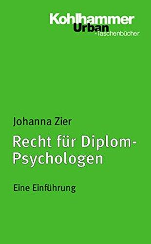 Recht für Diplom-Psychologen: Eine Einführung (Urban-Taschenbücher)