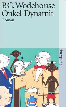 Onkel Dynamit: Roman (suhrkamp taschenbuch)