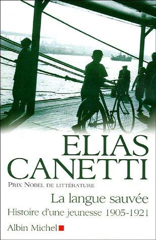La langue sauvée : histoire d'une jeunesse, 1905-1921