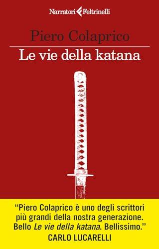 Le vie della katana (I narratori)