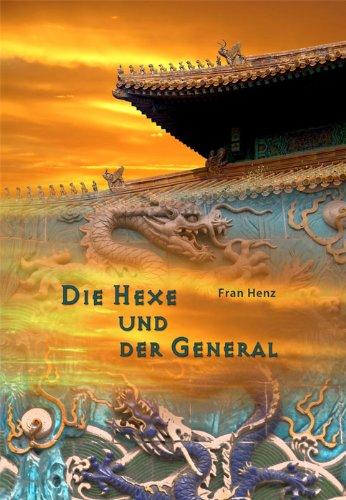 Die Hexe und der General