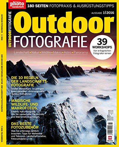 Outdoor Fotografie - Handbuch zur Landschaftsfotografie