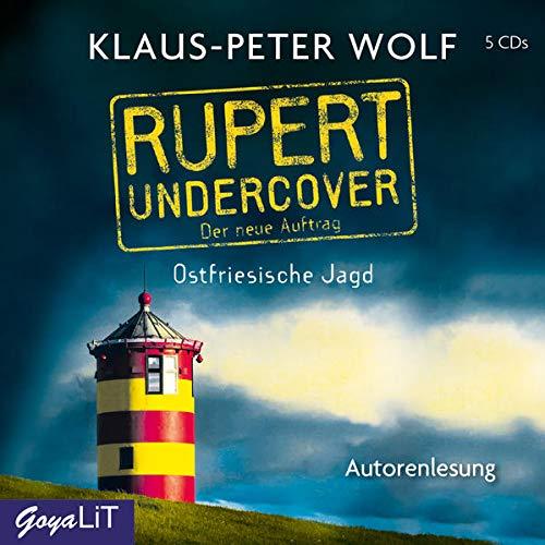 Rupert undercover. Ostfriesische Jagd: Der neue Auftrag