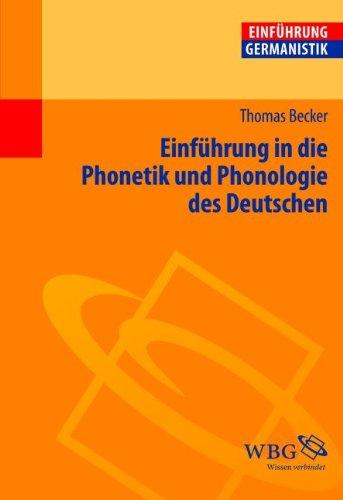 Einführung in die Phonetik und Phonologie des Deutschen