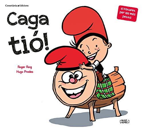 Caga tió! (El Patufet Per Als Més Petits, Band 3)