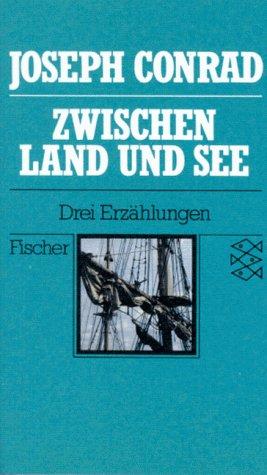 Zwischen Land und See: Drei Erzählungen