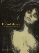 Edvard Munch. "... aus dem modernen Seelenleben"