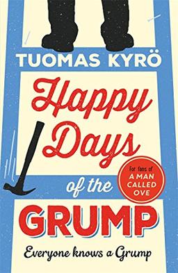 Happy Days of the Grump: A darkly comic tale