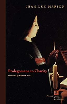 Prolegomena to Charity