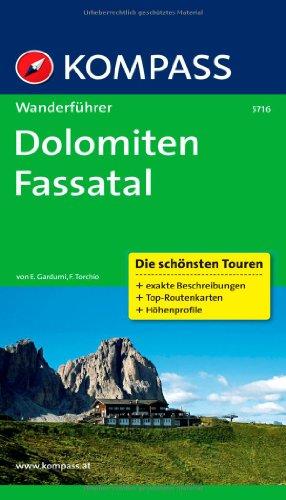 Dolomiten - Fassatal: Wanderführer mit Tourenkarten und Höhenprofilen (KOMPASS-Wanderführer)