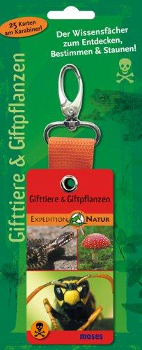 Expedition Natur - Fächer Gifttiere & Giftpflanzen