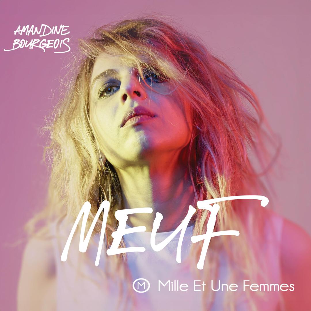 Meuf (Mille Et Une Femmes)