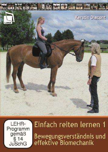 Einfach reiten lernen 1: Bewegungsverständnis und effektive Biomechanik [2 DVDs]