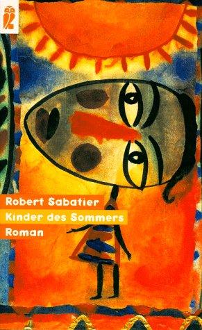 Kinder des Sommers. Roman.