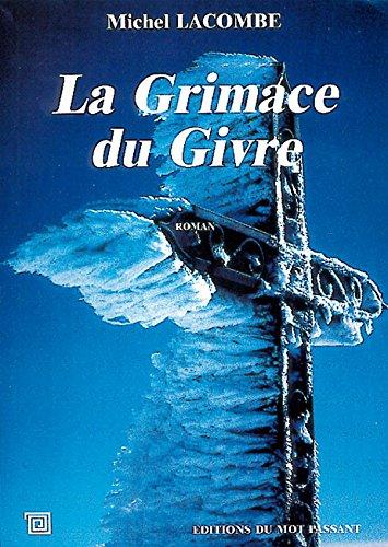 La grimace du givre