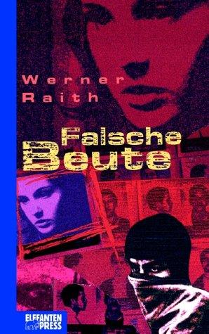 Falsche Beute