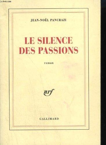 Le silence des passions