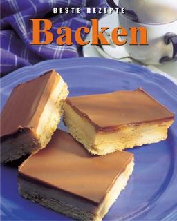 Backen. Beste Rezepte