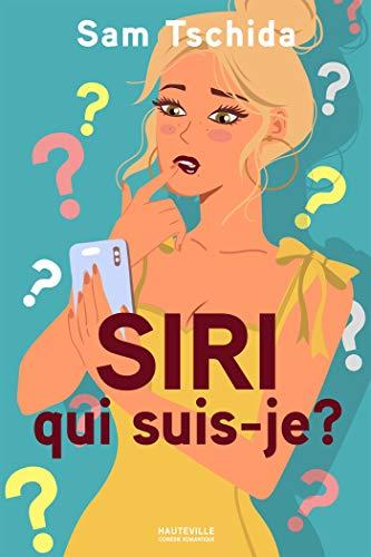 Siri, qui suis-je ?