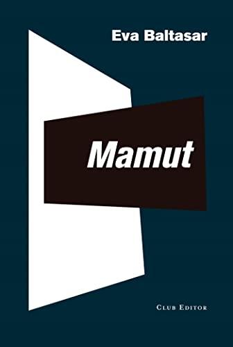 Mamut (El Club dels Novel·listes, Band 108)