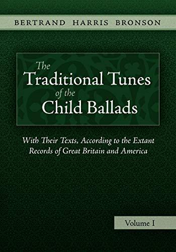 The Traditional Tunes of the Child Ballads, Vol 1