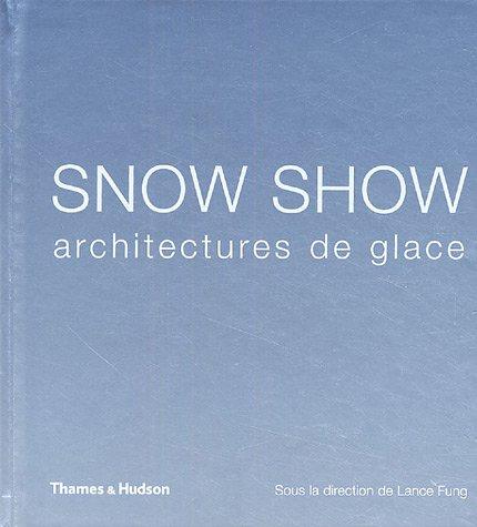 Snow show