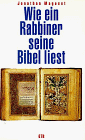 Wie ein Rabbiner seine Bibel liest.