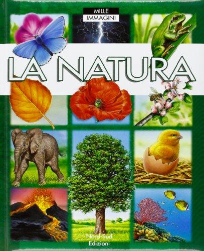 La natura (Libri illustrati)