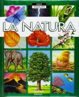 La natura (Libri illustrati)