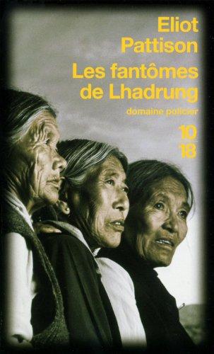 Les fantômes de Lhadrung