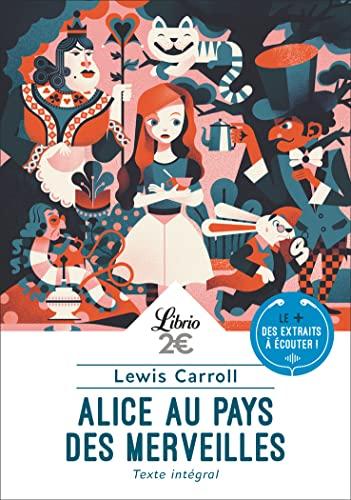 Alice au pays des merveilles : texte intégral